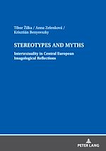 Download this eBook Stereotypes and Myths. Intertextuality in Central European Imagological Reflections