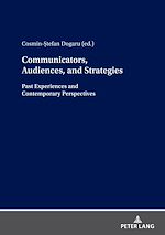 Télécharger le livre :  Communicators, Audiences, and Strategies