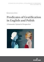 Télécharger le livre :  Predicates of Gratification in English and Polish