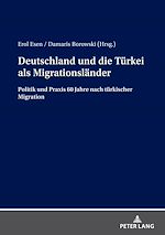 Télécharger le livre :  Deutschland und die Tuerkei als Migrationslaender