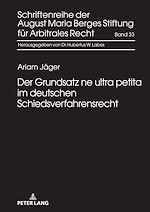Télécharger le livre :  Der Grundsatz ne ultra petita im deutschen Schiedsverfahrensrecht