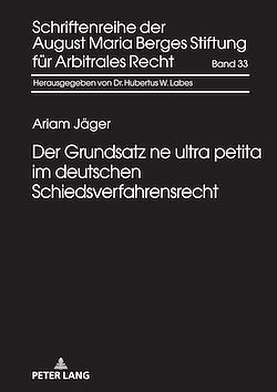 Télécharger le livre :  Der Grundsatz ne ultra petita im deutschen Schiedsverfahrensrecht