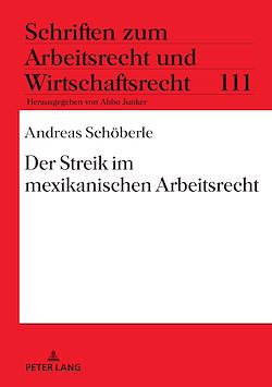 Télécharger le livre :  Der Streik im mexikanischen Arbeitsrecht