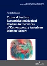 Télécharger le livre :  Cultural Realism: Reconsidering Magical Realism in the Works of Contemporary American Women Writers