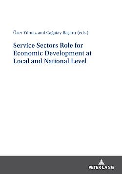 Télécharger le livre :  Service Sectors Role for Economic Development at Local and National Level