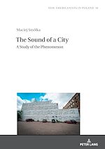 Télécharger le livre :  The Sound of a City: A Study of the Phenomenon Through the Example of the Minneapolis Sound