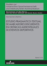 Télécharger le livre :  Estudio pragmático-textual de marcadores discursivos en crónicas audiovisuales de eventos deportivos