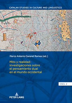 Télécharger le livre :  Mito y realidad: investigaciones sobre el pensamiento dual en el mundo occidental