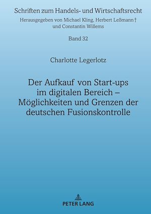 Téléchargez le livre :  Der Aufkauf von Start-ups im digitalen Bereich