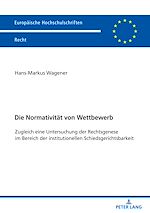 Télécharger le livre :  Die Normativitaet von Wettbewerb