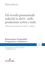 Télécharger le livre :  Gli avverbi pronominali tedeschi in «da(r)-» nella produzione scritta e orale