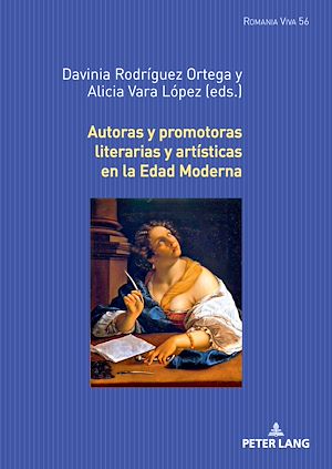 Téléchargez le livre :  Autoras y promotoras literarias y artísticas en la Edad Moderna