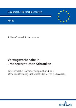 Téléchargez le livre :  Vertragsvorbehalte in urheberrechtlichen Schranken
