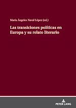 Télécharger le livre :  Las transiciones políticas en Europa y su relato literario