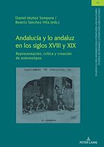 Télécharger le livre :  Andalucía y lo andaluz en los siglos XVIII y XIX
