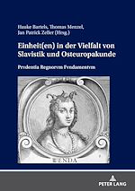 Télécharger le livre :  Einheit(en) in der Vielfalt von Slavistik und Osteuropakunde