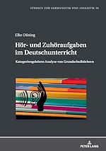 Télécharger le livre :  Hoer- und Zuhoeraufgaben im Deutschunterricht