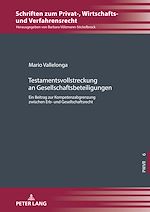 Télécharger le livre :  Testamentsvollstreckung an Gesellschaftsbeteiligungen