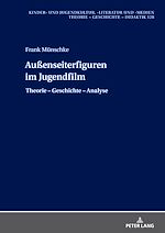 Télécharger le livre :  Außenseiterfiguren im Jugendfilm