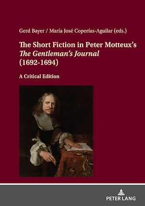 Téléchargez le livre :  The Short Fiction in Peter Motteux's «The Gentleman's Journal» (1692-1694)