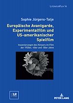 Télécharger le livre :  Europaeische Avantgarde, Experimentalfilm und US-amerikanischer Spielfilm