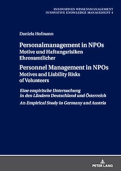 Télécharger le livre :  Personalmanagement in NPOs Motive und Haftungsrisiken Ehrenamtlicher/Personnel Management in NPOs Motives and Liability Risksof Volunteers
