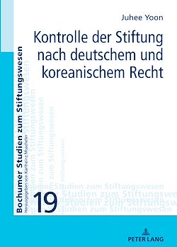 Télécharger le livre :  Kontrolle der Stiftung nach deutschem und koreanischem Recht
