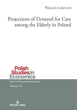 Télécharger le livre :  Projections of Demand for Care among the Elderly in Poland