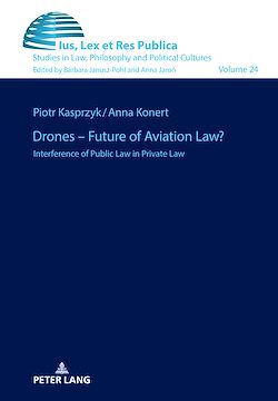 Télécharger le livre :  Drones – Future of Aviation Law?