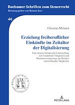 Télécharger le livre :  Erzielung freiberuflicher Einkuenfte im Zeitalter der Digitalisierung