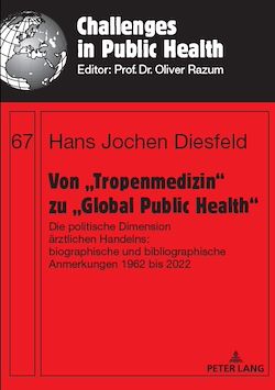 Télécharger le livre :  Von „Tropenmedizin“ zu „Global Public Health“