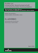 Télécharger le livre :  El adverbio: aproximaciones sincrónicas, diacrónicas y variacionales