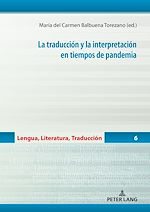 Télécharger le livre :  La traducción y la interpretación en tiempos de pandemia