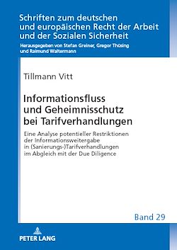 Télécharger le livre :  Informationsfluss und Geheimnisschutz bei Tarifverhandlungen
