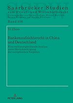 Télécharger le livre :  Bankenaufsichtsrecht in China und Deutschland