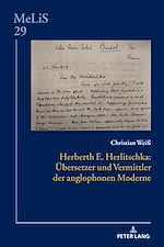Télécharger le livre :  Herberth E. Herlitschka: Uebersetzer und Vermittler der anglophonen Moderne