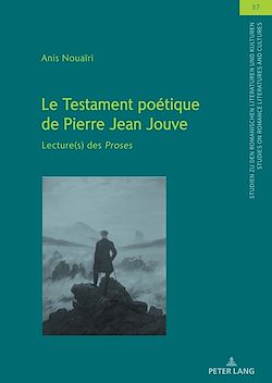 Télécharger le livre :  Le Testament poétique de Pierre Jean Jouve