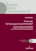 Télécharger le livre :  Primat der Verfassungsschutzeffektivitaet