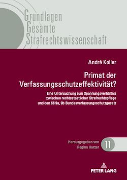 Télécharger le livre :  Primat der Verfassungsschutzeffektivitaet