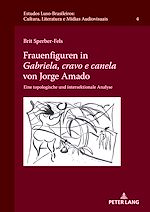 Télécharger le livre :  Frauenfiguren in "Gabriela, cravo e canela" von Jorge Amado
