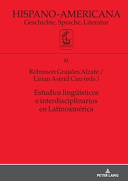 Télécharger le livre :  Estudios lingueísticos e interdisciplinarios en Latinoamérica