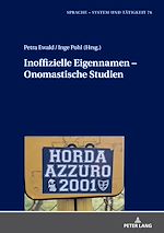 Télécharger le livre :  Inoffizielle Eigennamen – Onomastische Studien
