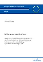 Télécharger le livre :  Erblasserautonomieschutz