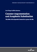 Télécharger le livre :  Counter-Argumentation and Anaphoric Substitution