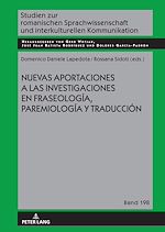 Télécharger le livre :  Nuevas aportaciones a las investigaciones en fraseología, paremiología y traducción