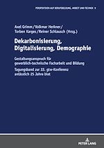 Télécharger le livre :  Dekarbonisierung, Digitalisierung, Demographie