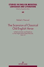 Télécharger le livre :  The Scansion of Classical Old English Verse