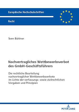 Téléchargez le livre :  Nachvertragliches Wettbewerbsverbot des GmbH-Geschaeftsfuehrers