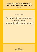 Télécharger le livre :  Das Multilaterale Instrument im System des internationalen Steuerrechts