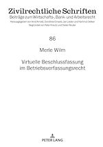 Télécharger le livre :  Virtuelle Beschlussfassung im Betriebsverfassungsrecht